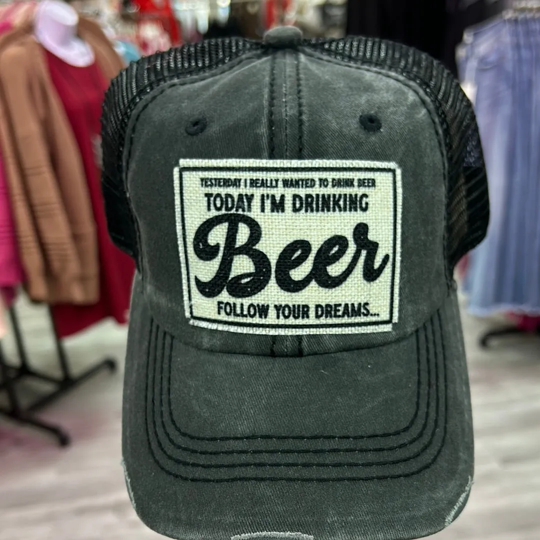 Today I'm Drinking Beer Mesh Cap